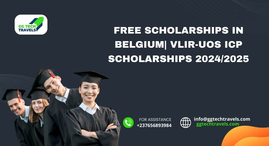 Free Scholarships In Belgium VLIR-UOS ICP Scholarships 20242025