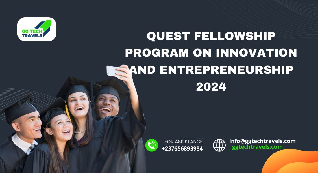 Quest Fellowship Program on Innovation and Entrepreneurship 2024