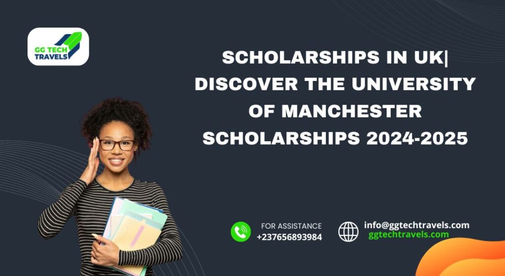 Scholarships in UK Discover The University of Manchester Scholarships 2024-2025