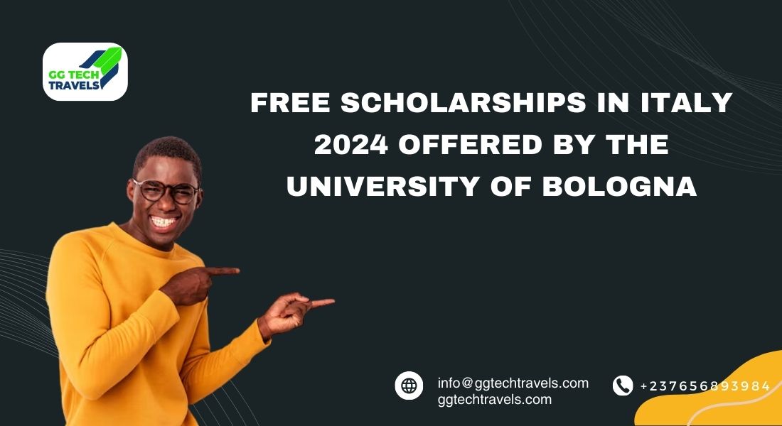 Free Scholarships in Italy 2024 Offered By The University of Bologna