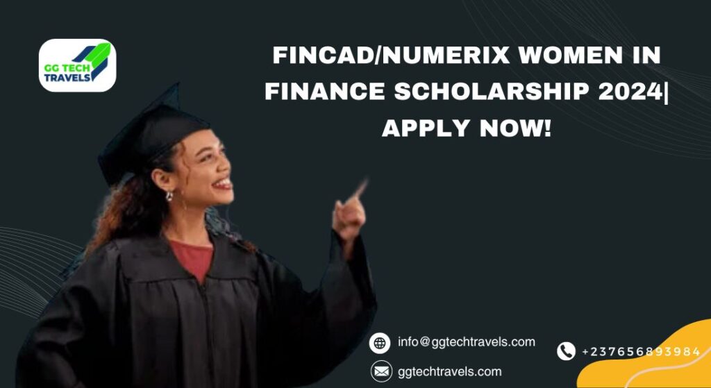 FINCAD/Numerix Women in Finance Scholarship 2024| APPLY NOW!