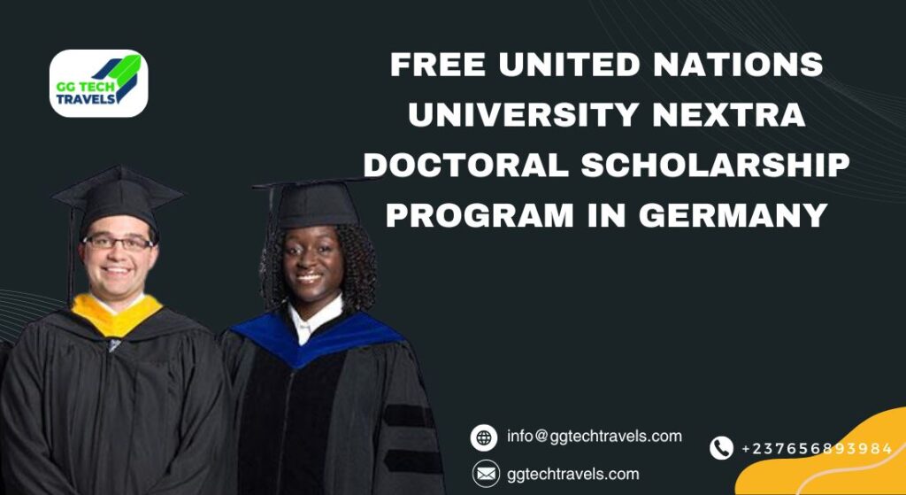 Free United Nations University NEXtra Doctoral Scholarship Program in Germany