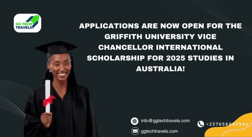 Applications are now open for the Griffith University Vice Chancellor International Scholarship for 2025 Studies in Australia!